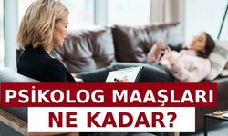 Psikolog Maaşları Ne Kadar?